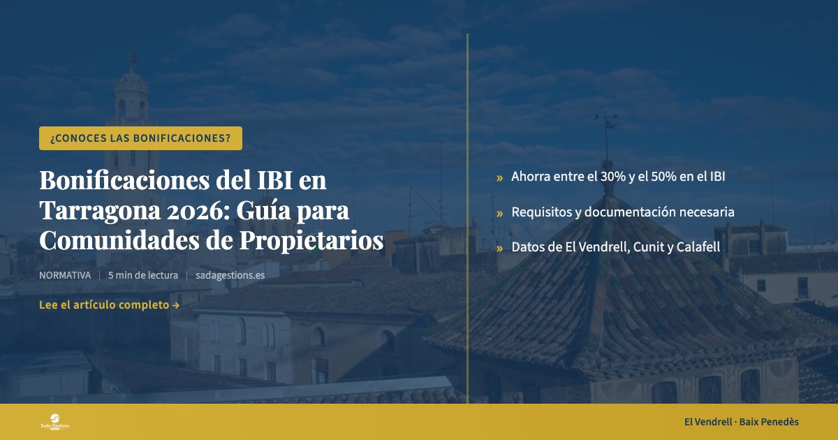Bonificaciones del IBI en Tarragona 2026: Guía para Comunidades de Propietarios